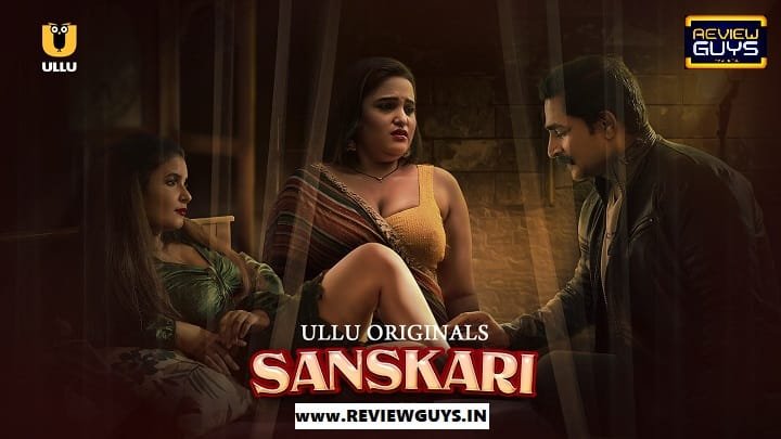 sanskari-ullu-series