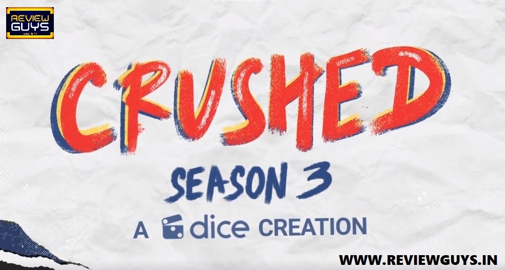 crushed-season-3-review
