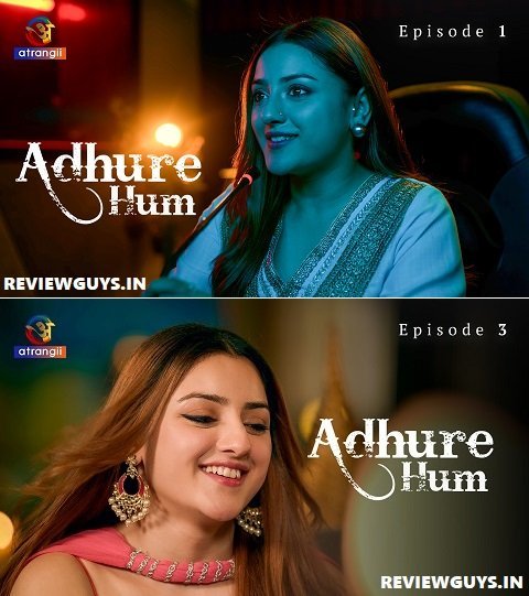 atrangii-adhure-hum-web-series-actress