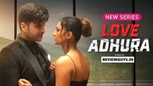 amazon-minitv-love-adhura-web-series-review